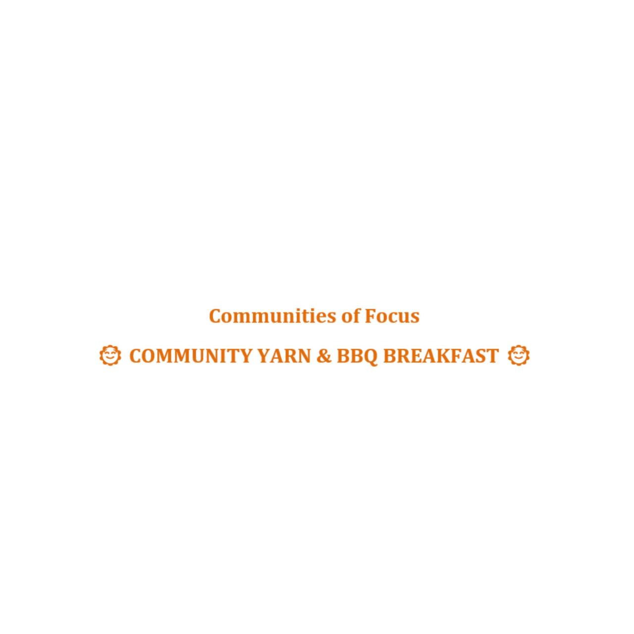 Community Yarn and BBQ Breakfast